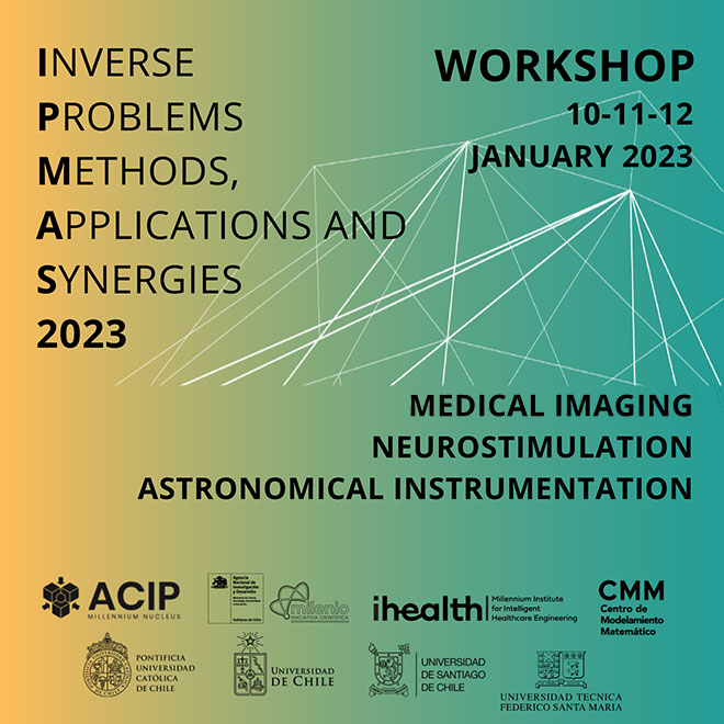 Invitación a IPMAS2023 &ndash; Inverse Problems Methods, Applications and Synergies