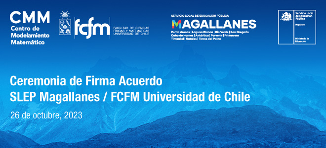 Invitación a Firma de Acuerdo SLEP Magallanes - FCFM U. de Chile
